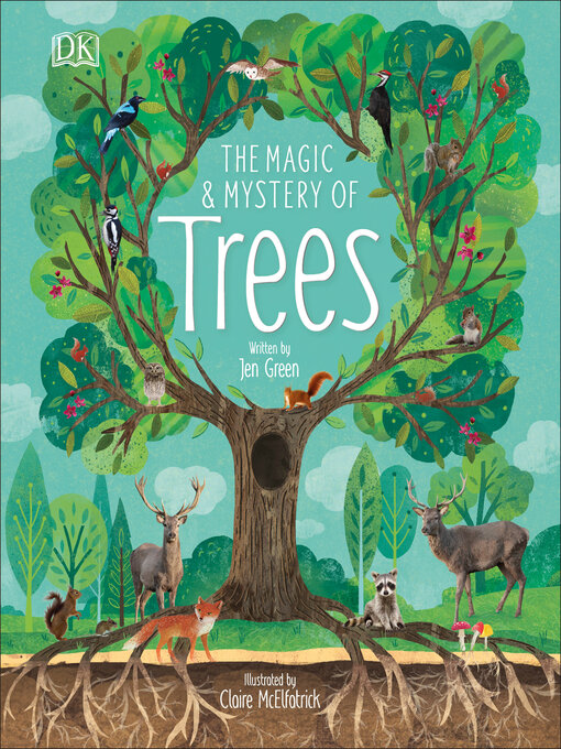 Title details for The Magic and Mystery of Trees by Jen Green - Wait list
